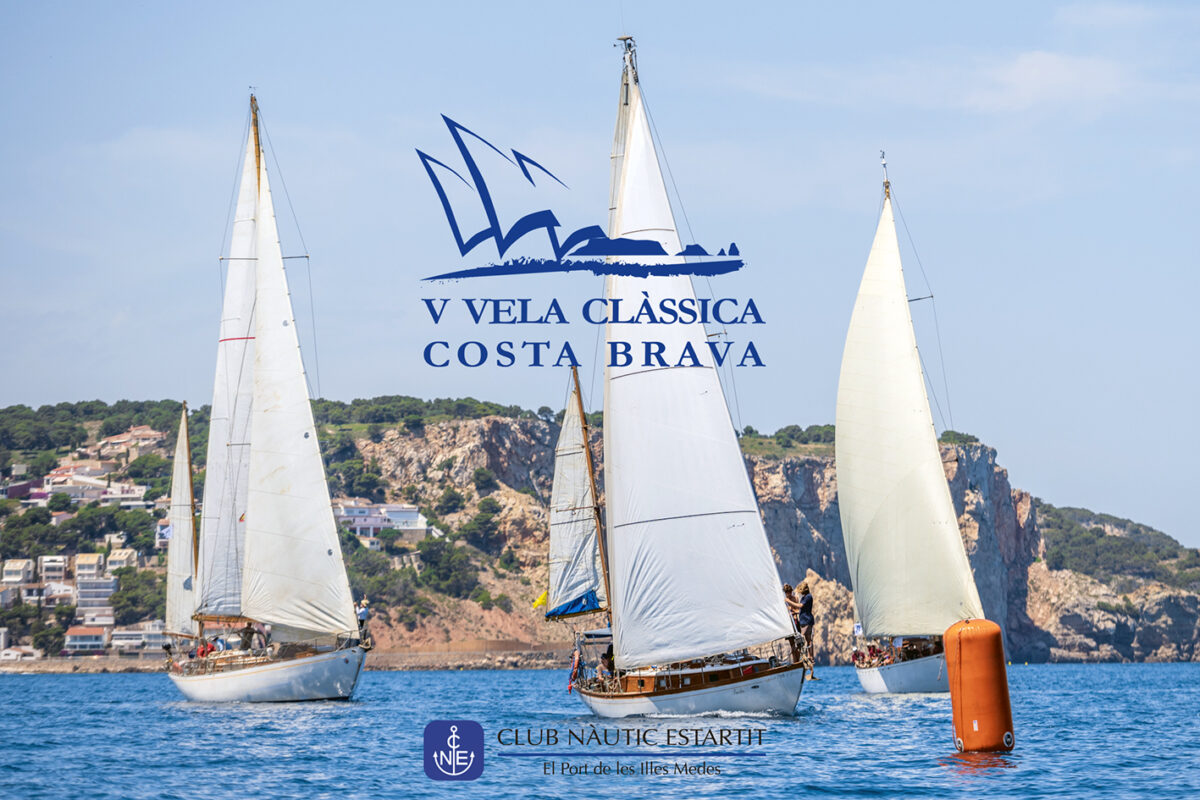 La quinta edición de la regata Vela Clàssica Costa Brava se consolida en el calendario oficial de esta categoría